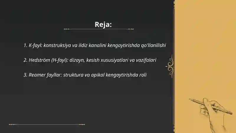 Ildiz kanalini kengaytirishda qo'llanuvchi qo'l asboblari 2