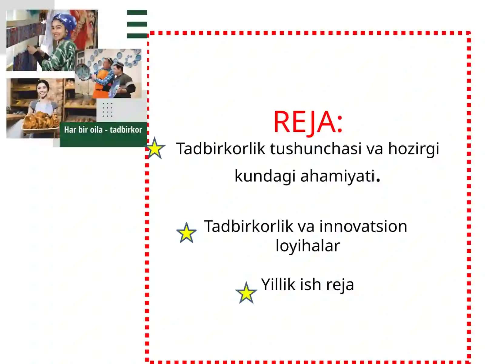 Tadbirkorlikvainnovatsionloyihalar’’ BO’YICHA TAYYORLAGAN TAQDIMOTI 2