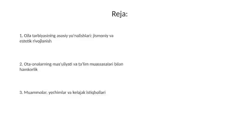 Oila tarbiyasi.Oʻquvchilarning jismoniy va estetik tarbiyasi 2