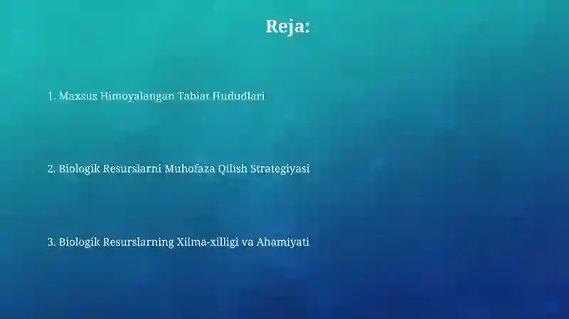 Biologik Resurslarni Muhofaza Qilish Strategiyasi 2