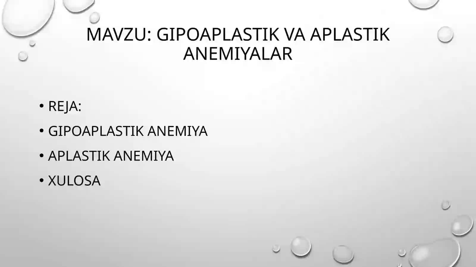 GIPOAPLASTIK VA APLASTIK ANEMIYALAR 2