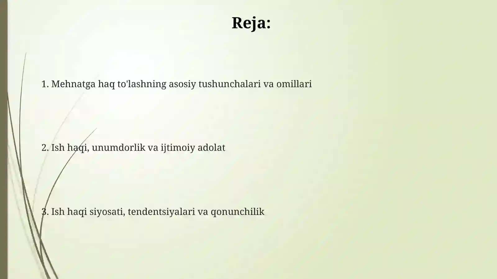 Mehnatga haq to'lashning asosiy tushunchalari va omillari 2