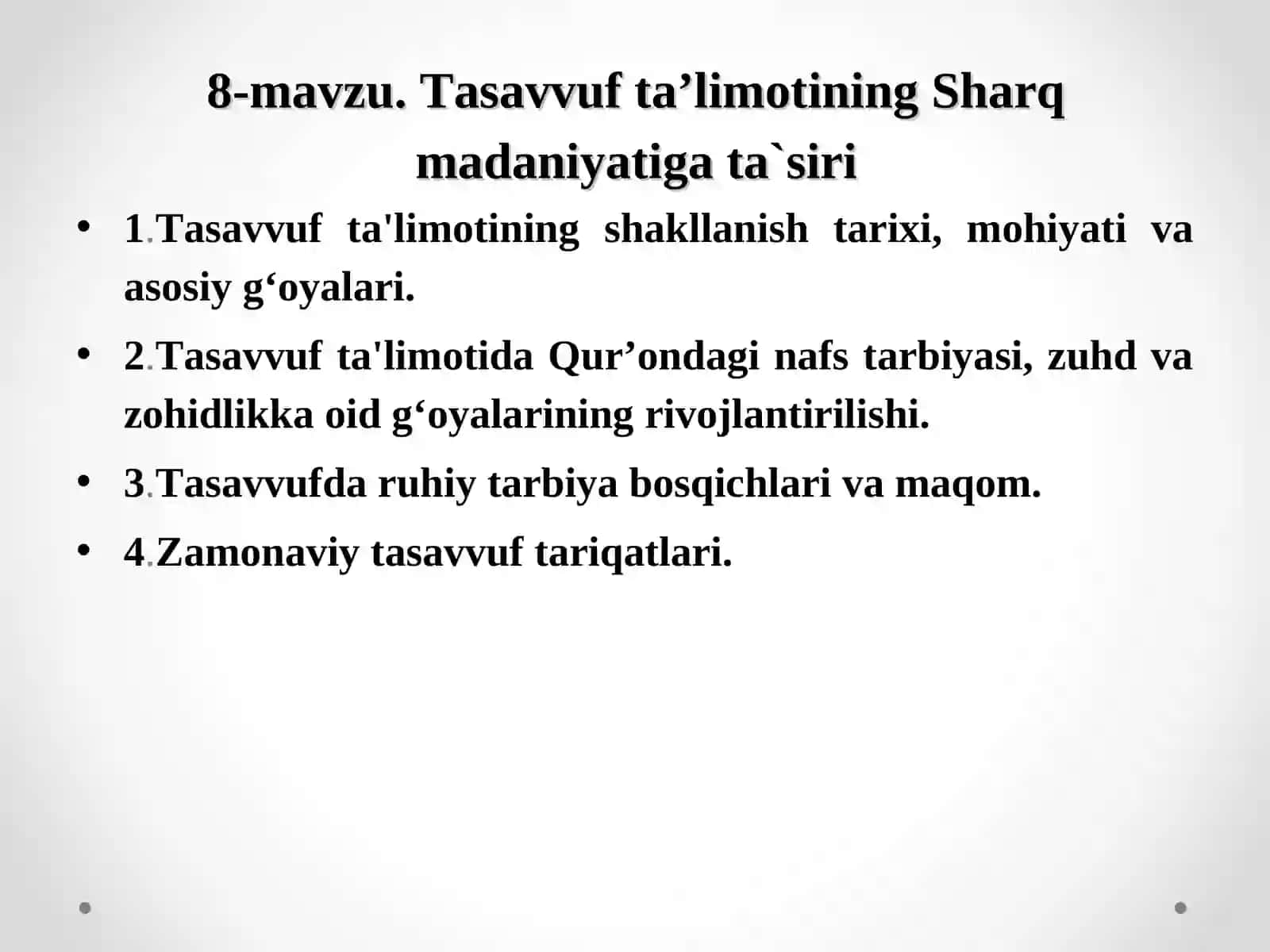 Tasavvuf ta'limotining Sharq madaniyatiga ta`siri 2
