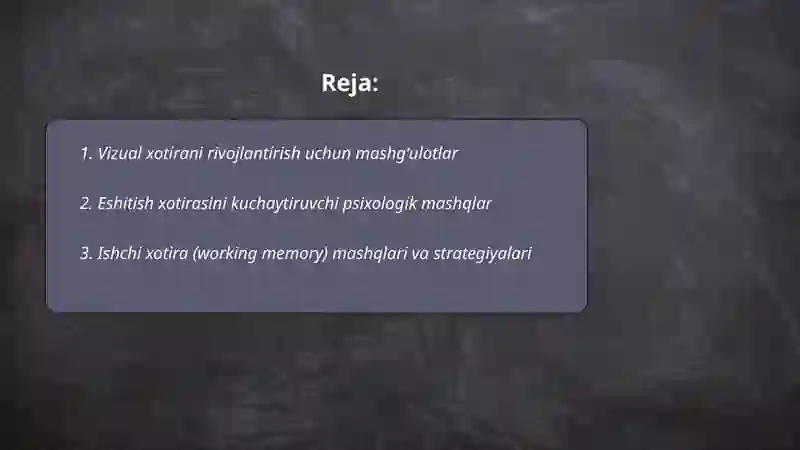 Xotirani rivojlantiruvchi psixologik mashgʻulotlar 2