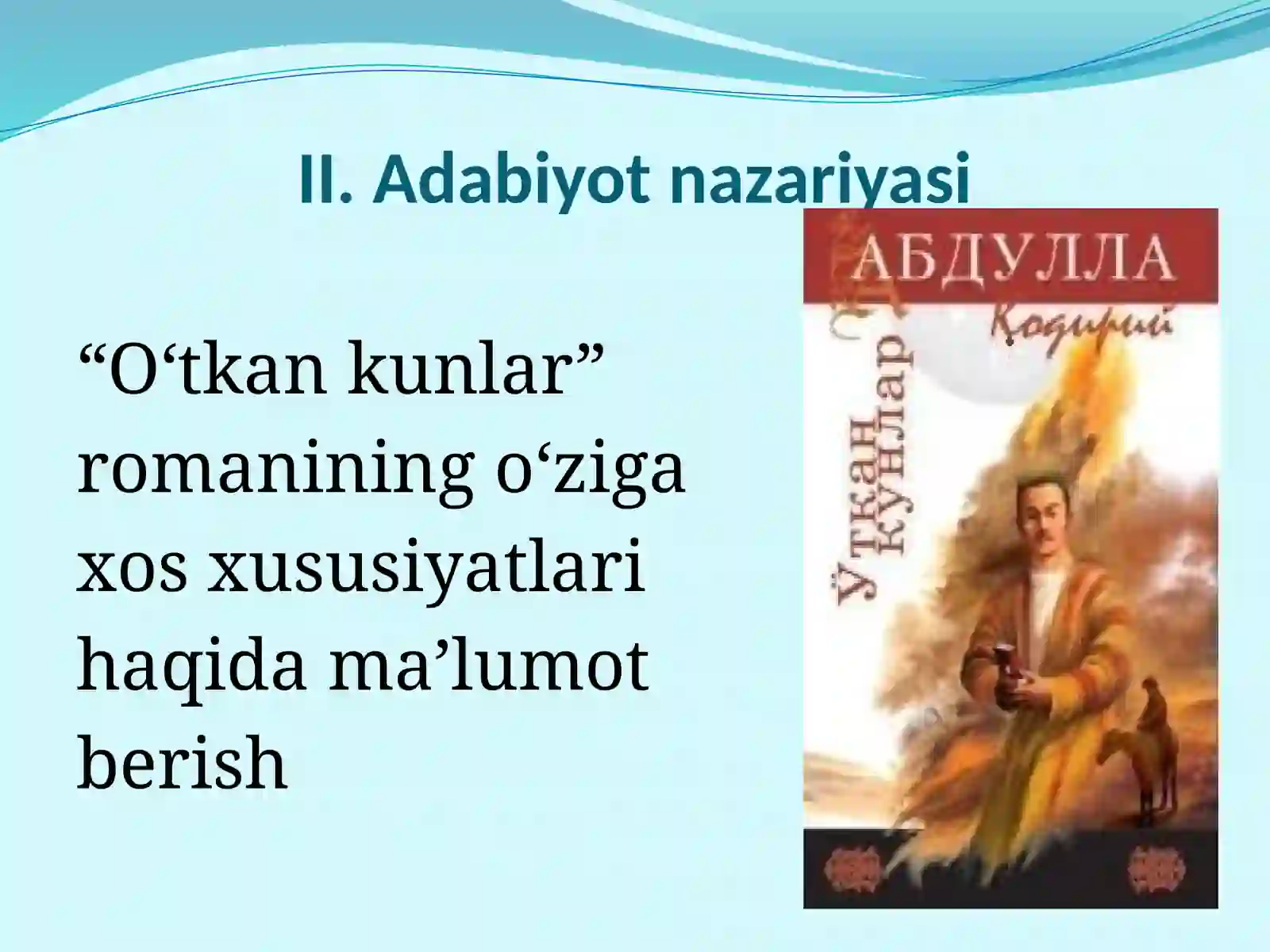 Abdulla Qodiriy "O‘tkan Kunlar" 2