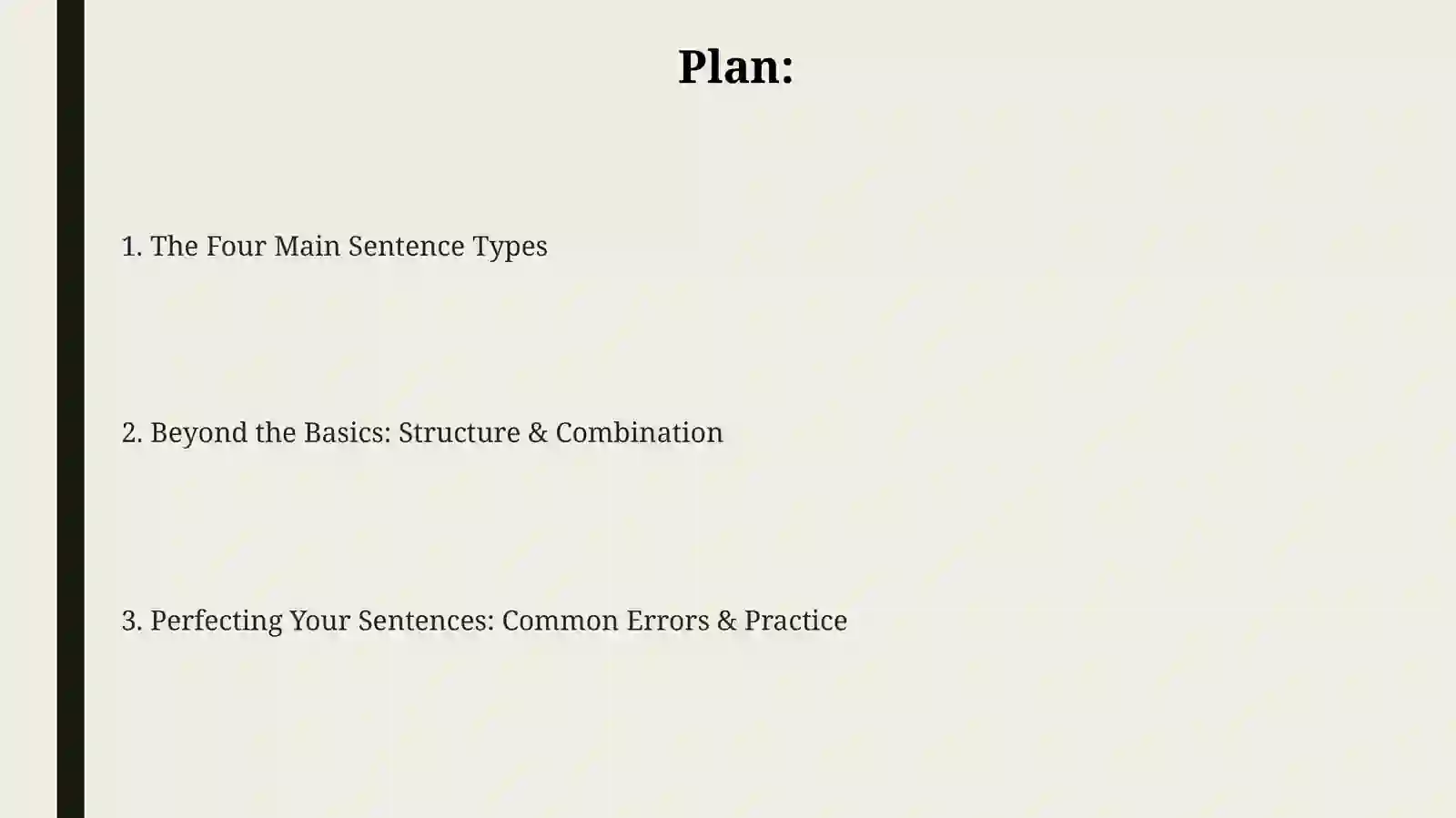 TYPES OF SENTENCES 2