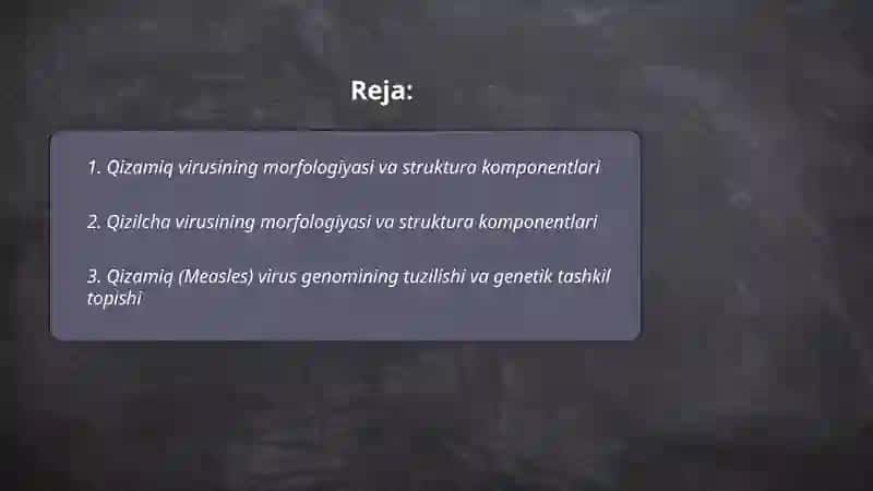 Qizamiq va qizilcha kasalliklari qoʻzgʻatuvchilar 2