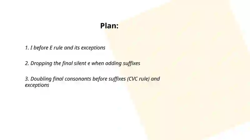 Spelling rules and Exceptions 2