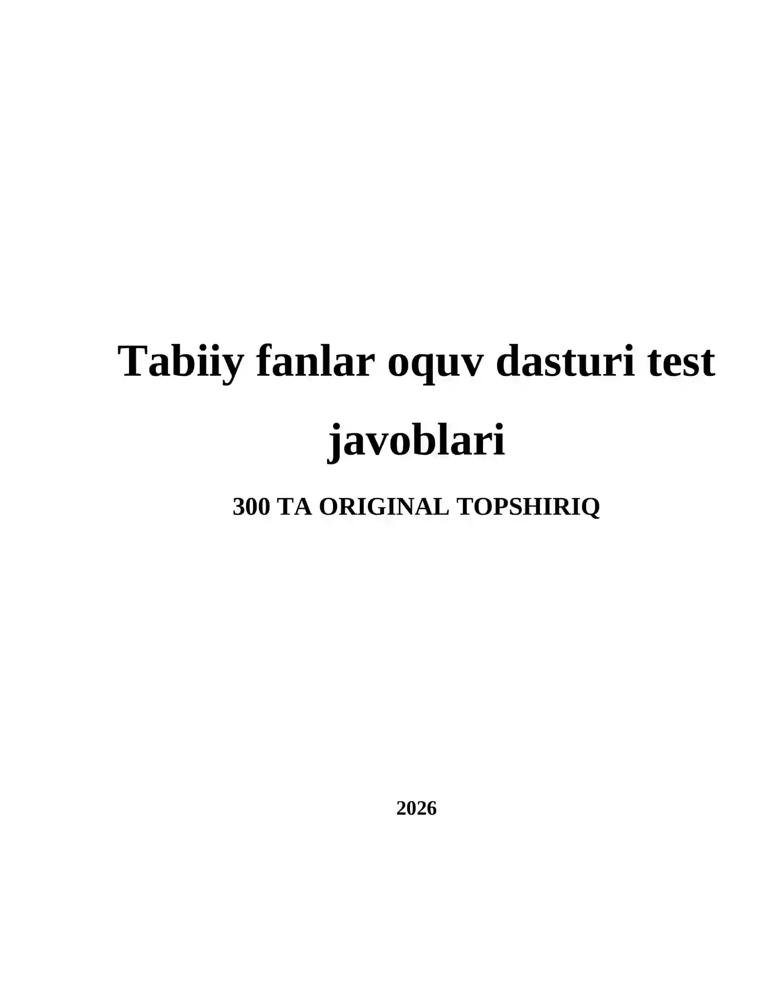 Tabiiy fanlar oquv dasturi test javoblari 2