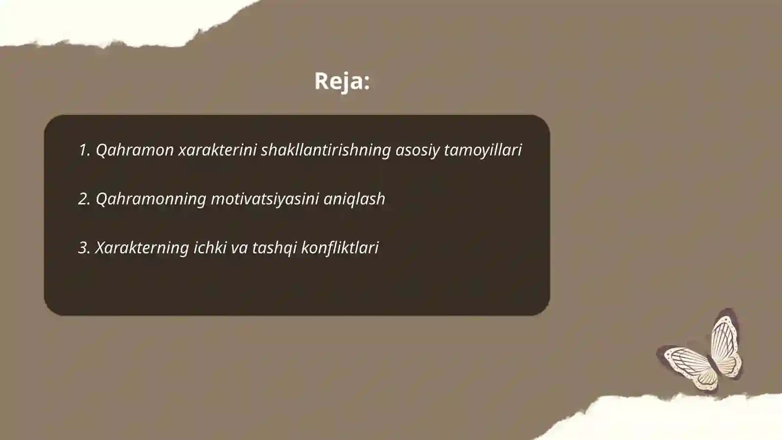 Qahramon xarakterini shakllantirishning asosiy tamoyillari 2