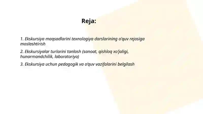 Texnalogiya darslarida ekskursiyalarni tashkil etush 2
