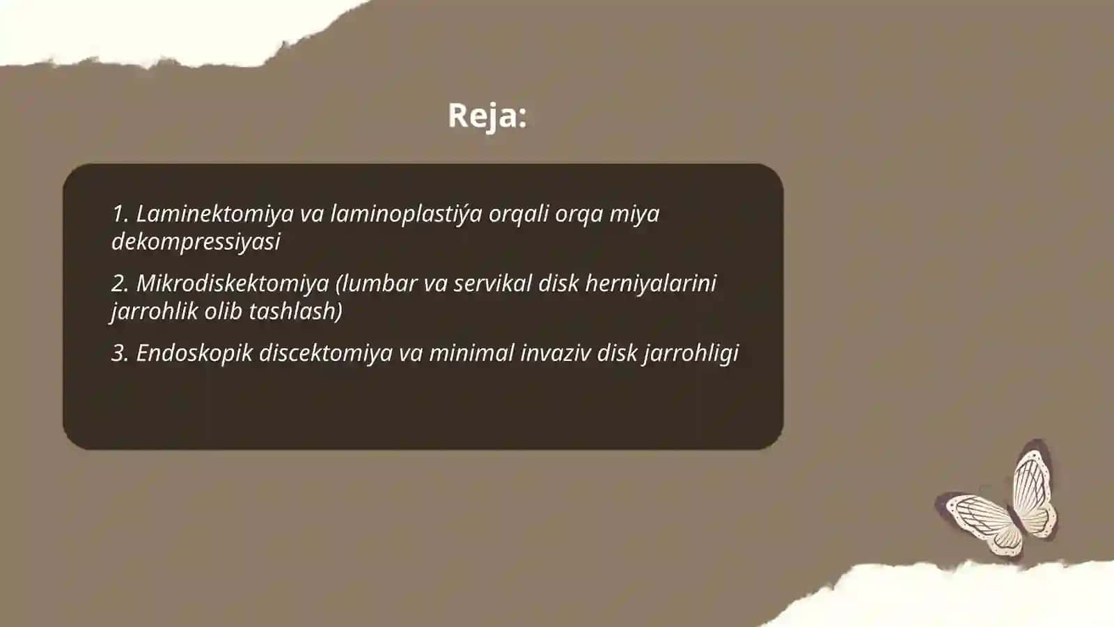 Umurtqa pog'onasi va orqa miya patologiyasida qo'llaniladigan amaliyot usullari 2