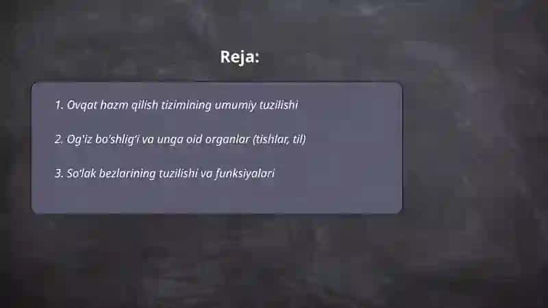 Ovqat hazm qilish organlarining tuzilishi va funksiyasi 2