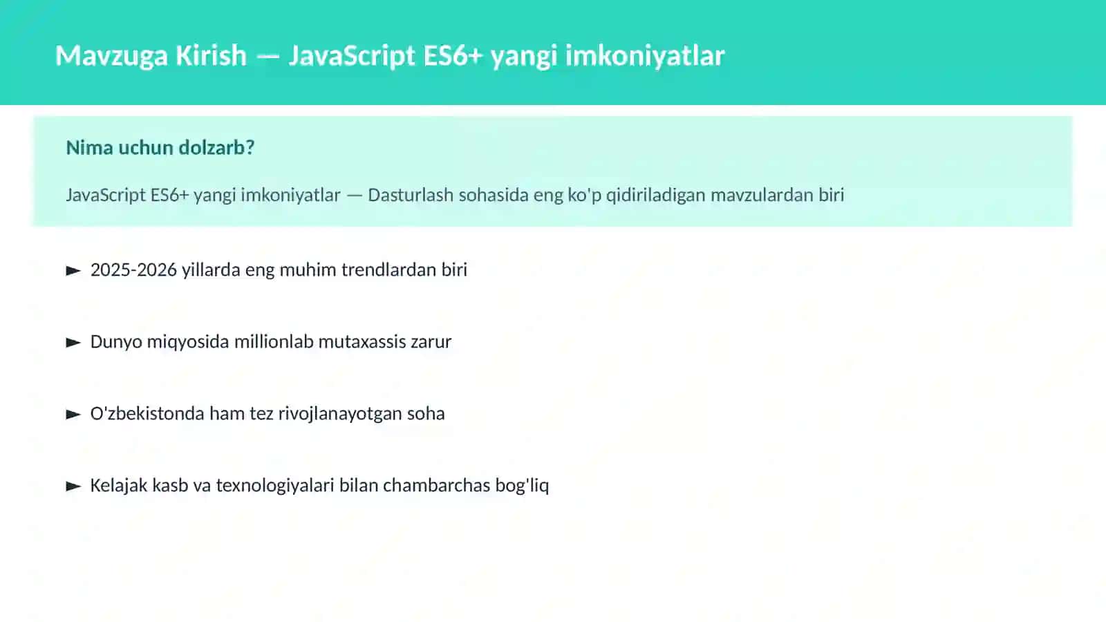 JavaScript ES6+ yangi imkoniyatlar 2