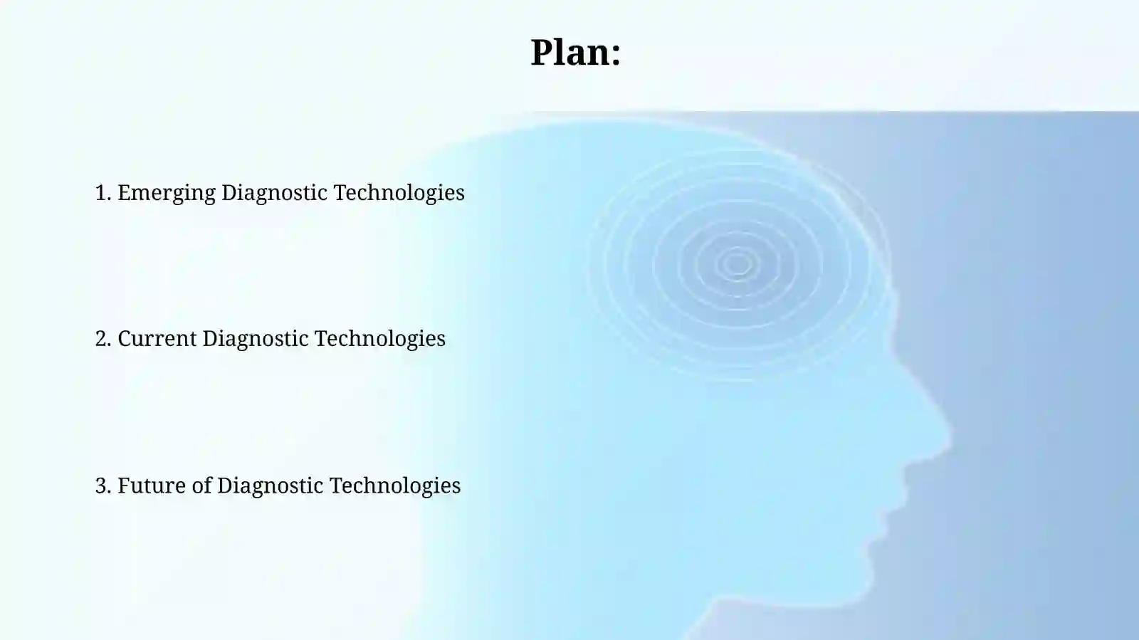 Diagnostic technologies 2
