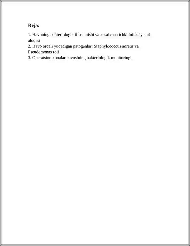 KASALXONA ICHKI INFEKSIYALARI KELIB CHIQISHIDA HAVONING BAKTERIOLOGIK IFLOSLANISHI AHAMIYATI 2