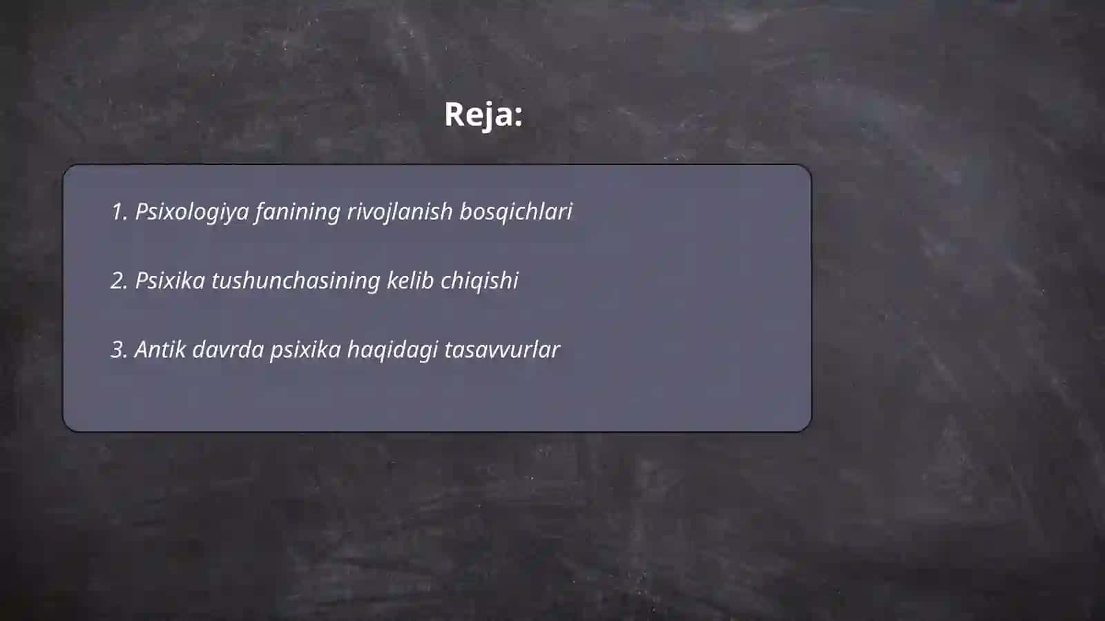 Psixologiya fanining predmeti haqidagi tasavvurlar 2
