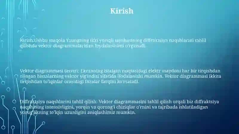 Yorug'Likning Difraksiya Manzarasini Tahlil Qilishda Vektor Diagrammanisini Qo'Lanilishi 2