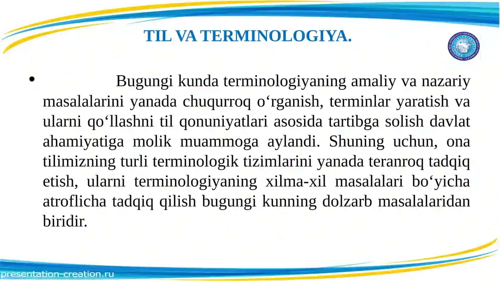 Til va terminologiya. O‘zbek terminologiyasining taraqqiyot bosqichlari. 2