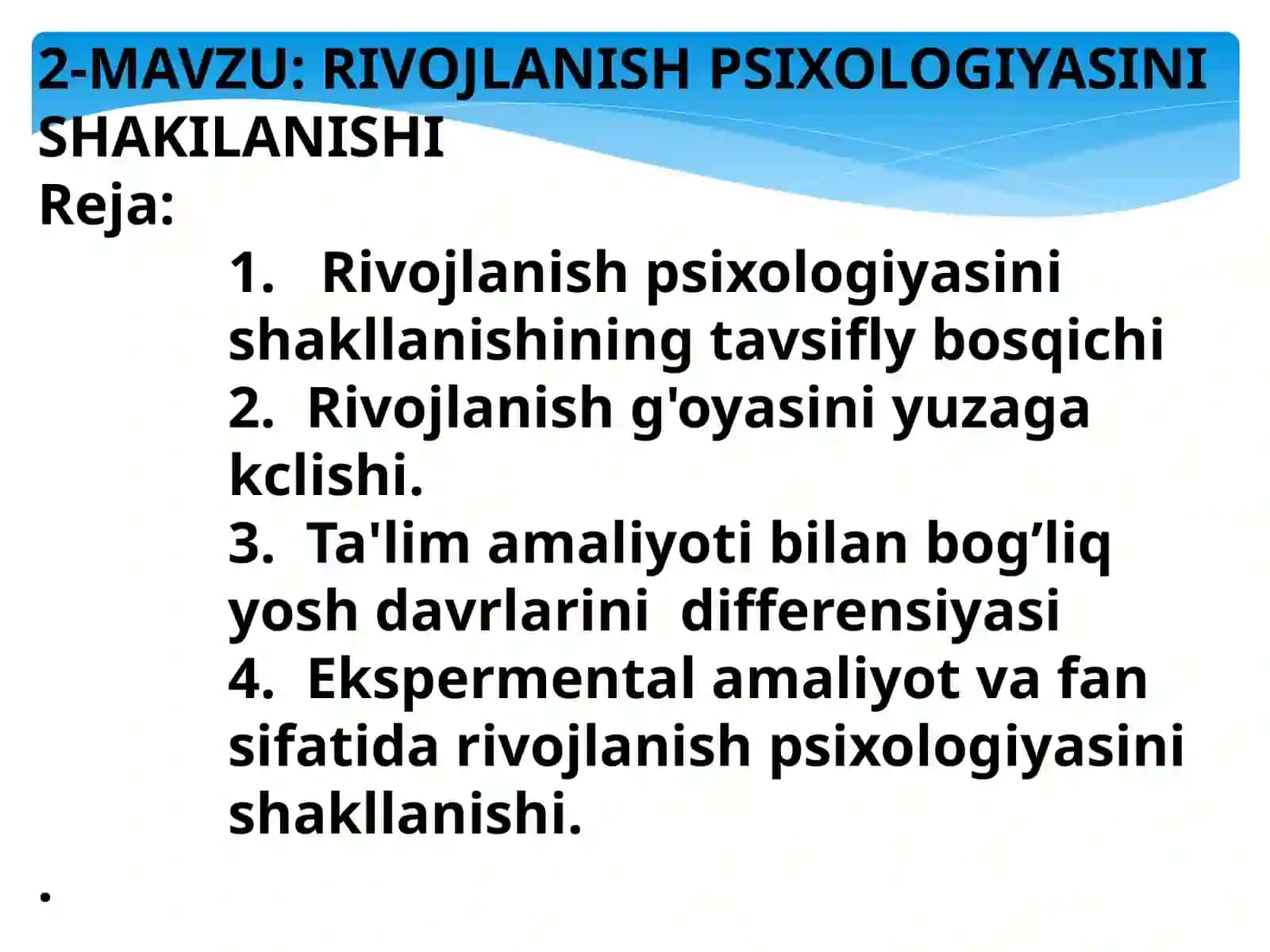 RIVOJLANISH PSIXOLOGIYASINI SHAKILANISHI 2