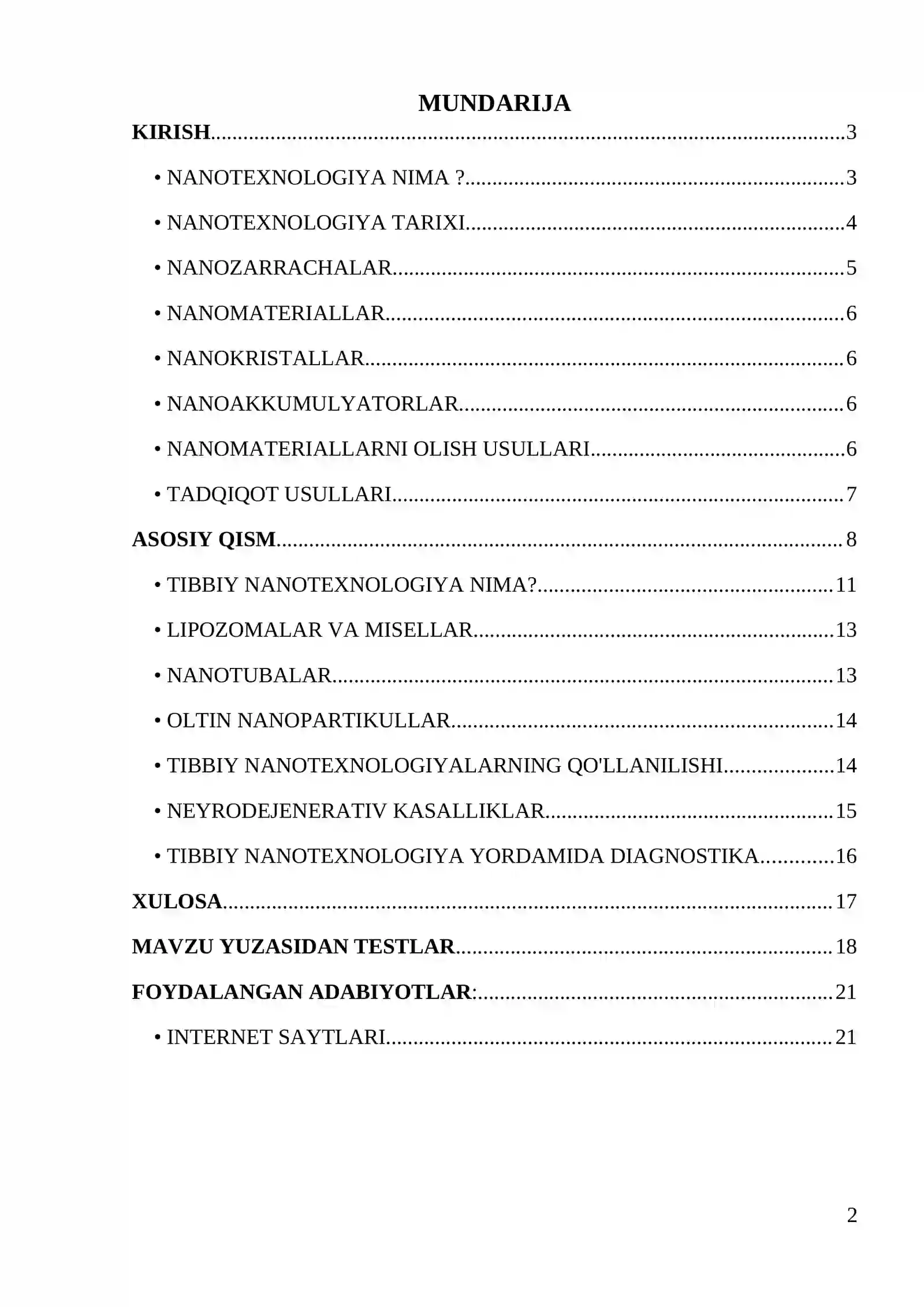 Bugungi kun tibbiyotining turli soxalarida nanotexnologiyalardan foydalanishning asosiy sabablari hamda uning natijalari. 2