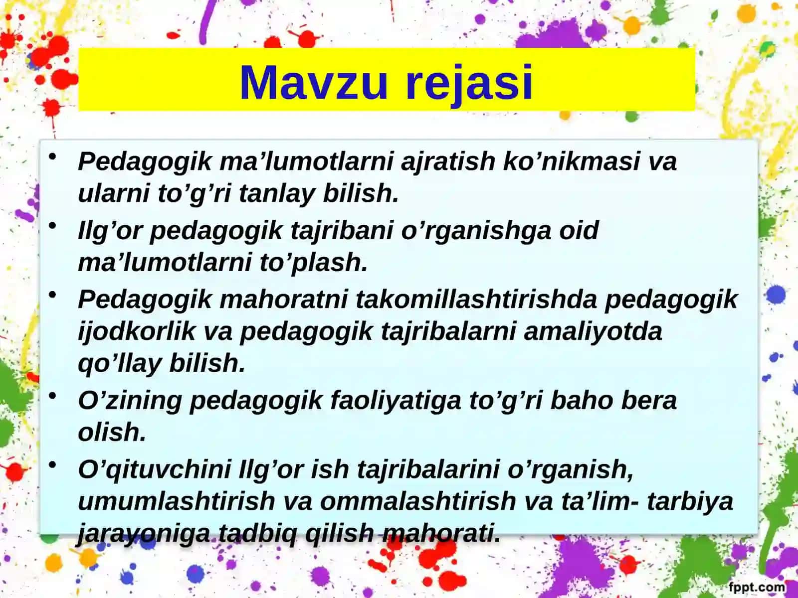 Mavzu rejasi - Pedagogik ma’lumotlarni ajratish, ko’nikmalar va ularni to’g’ri tanlash 2