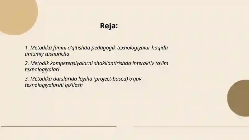 Metodika fanini o'qitish texnologiyasi fanda pedagogik texnologiyalardan foydalanish 2