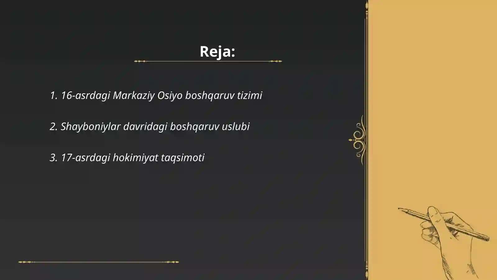 Markaziy Osiyoda 16-asr va 19-asrning birinchi yarmida boshqaruvchilar to’g’risidagi qarashlar 2