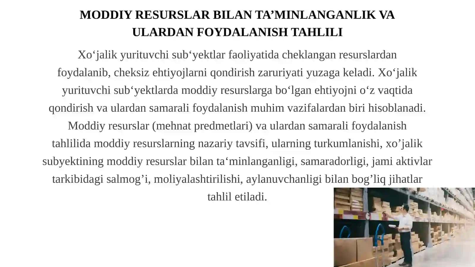 MODDIY RESURSLAR BILAN TA’MINLANGANLIK VAULARDAN FOYDALANISH TAHLILI 2