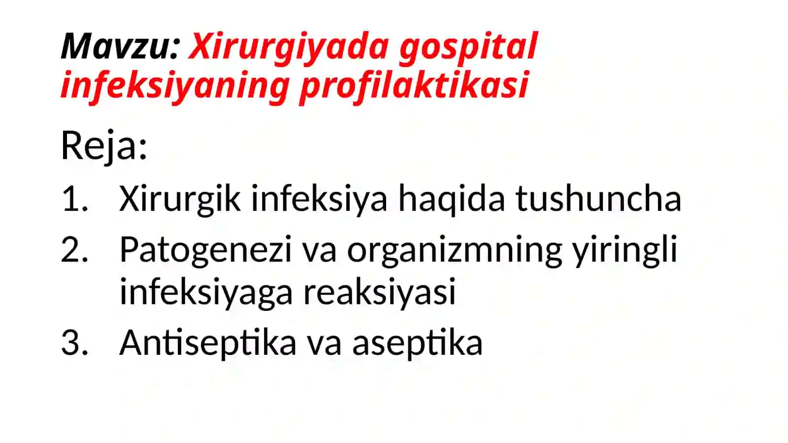 Xirurgiyada gospital infeksiyaning profilaktikasi 2