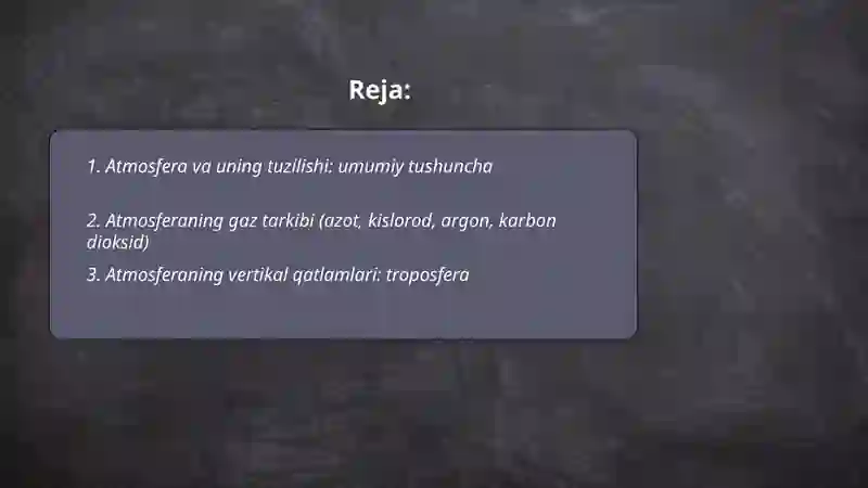 Atmosfera va uning tuzilishi 2