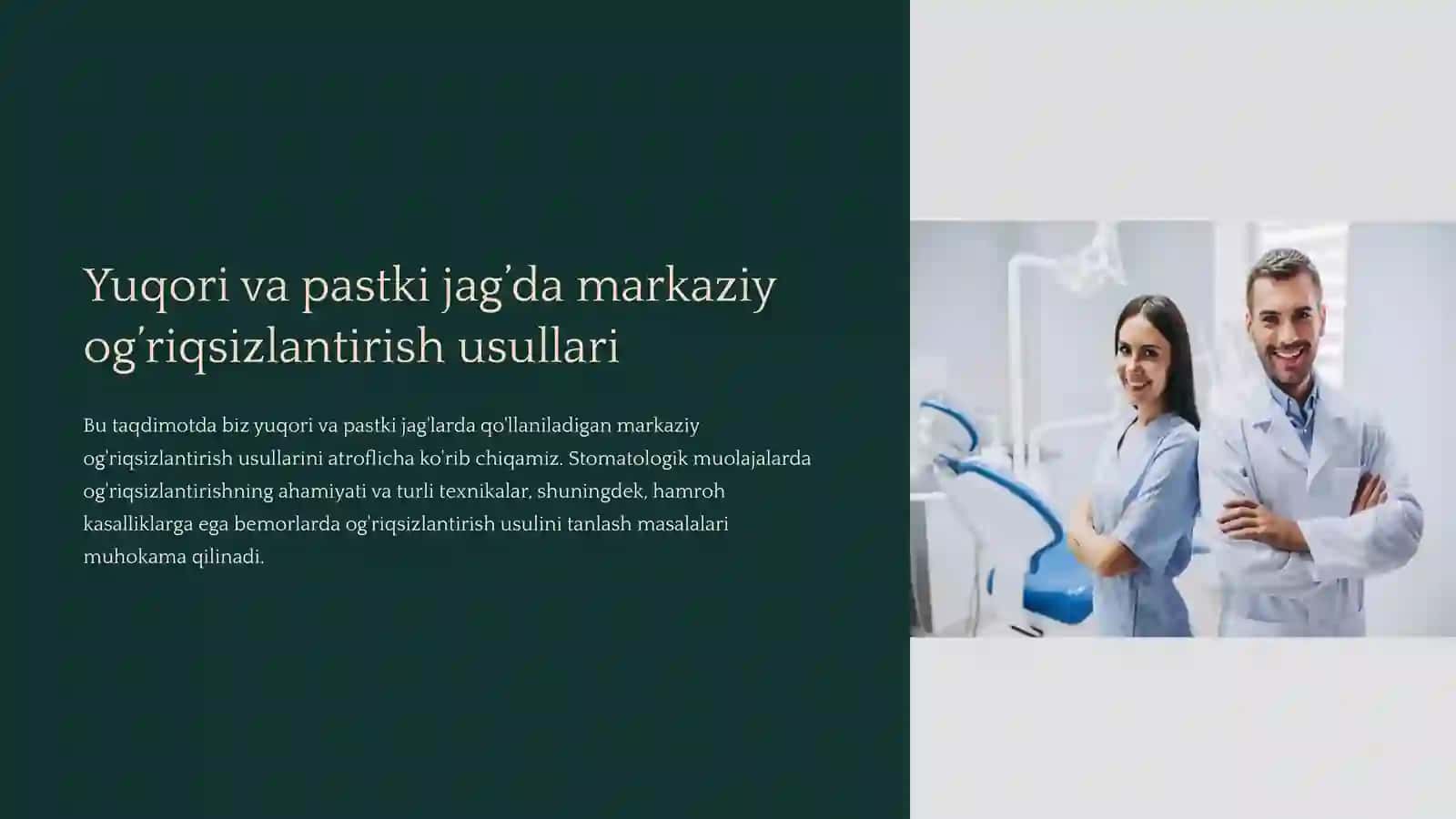 yuqori va pastki tishlarda og’riqsizlantirish usullari 2