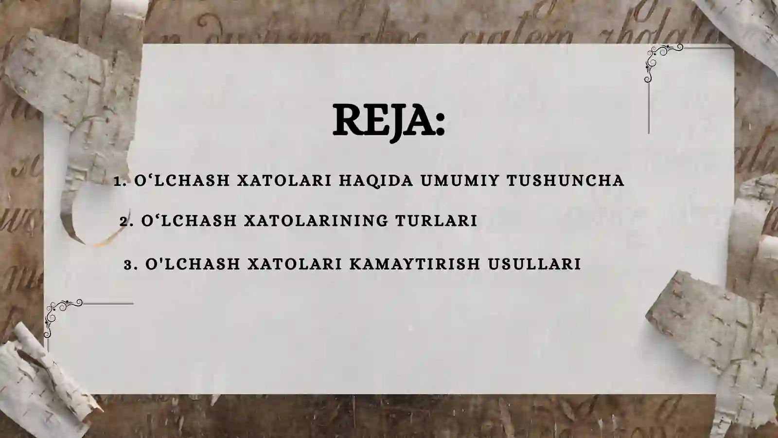 O‘LCHASH XATOLARI 2