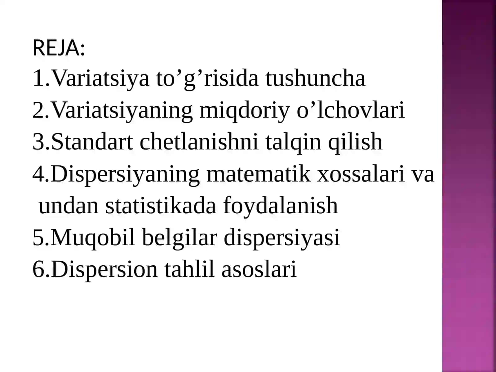 STATISTIKDA VARIATSIYANI BAHOLASH USULLARI VA DISPERSION TAHLIL ASOSLARI 2