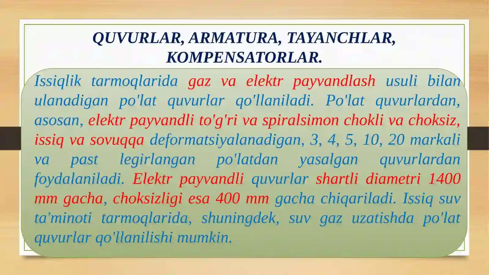 Quvurlar, Armatura, Tayanchlar, Kompensatorlar 2