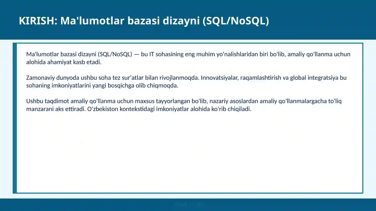 Ma'lumotlar bazasi dizayni (SQL/NOSQL) 2