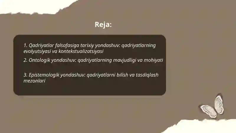 Qadriyatlar falsafasi: Qadriyatlar tabiati va mohiyatini tushunishga nisbatan yondashuvlar 2