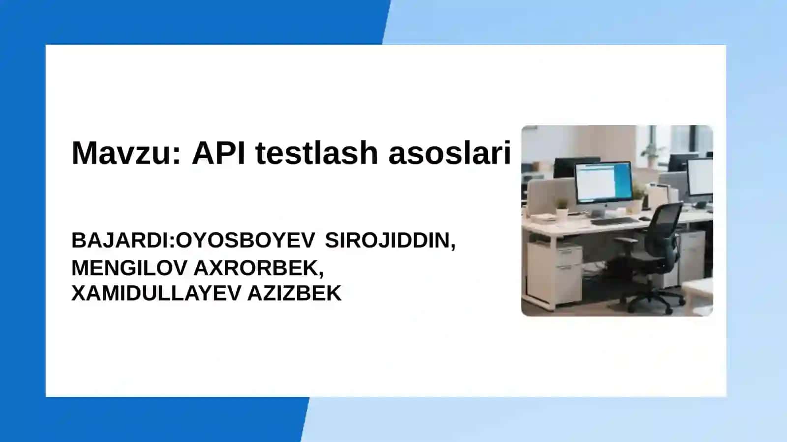 API testlash asoslari 2