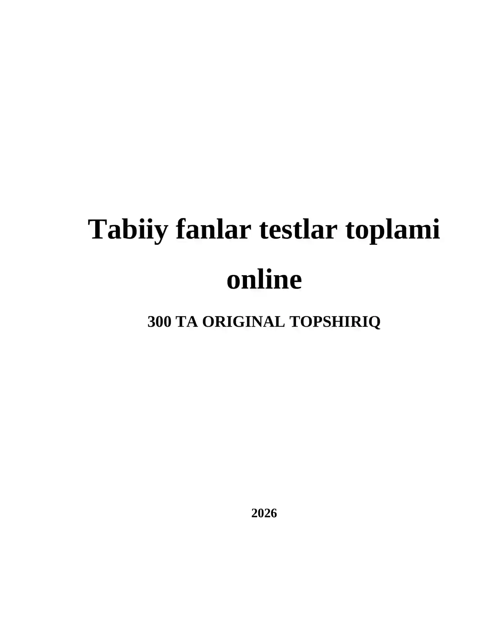 Tabiiy fanlar testlar toplami online 2