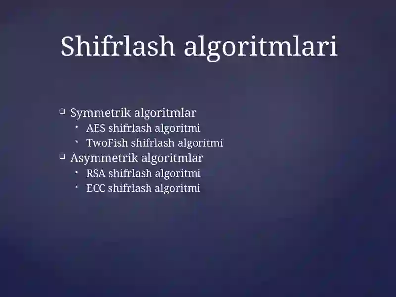 Shifrlash algoritmlari 2