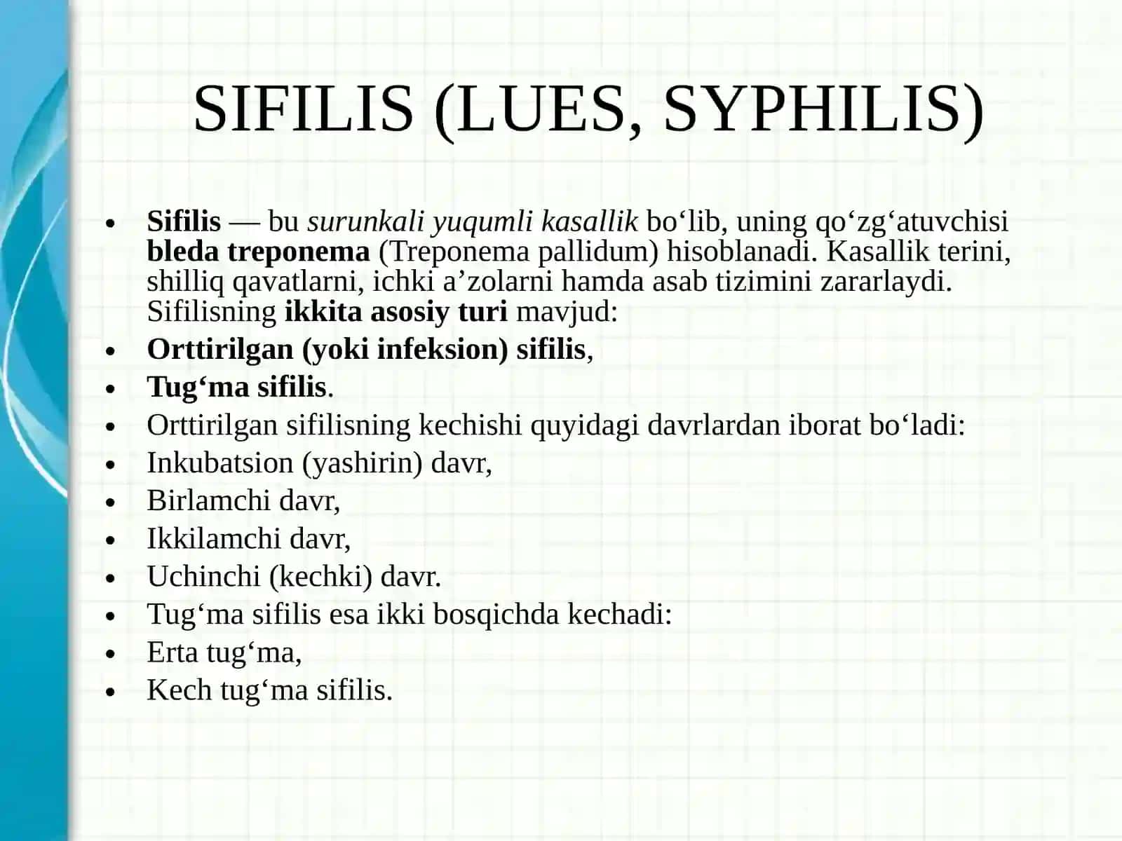 Tanosil kasalliklarini OBShQda namoyon bo’lishi. Zahm. Gonoreya. 2