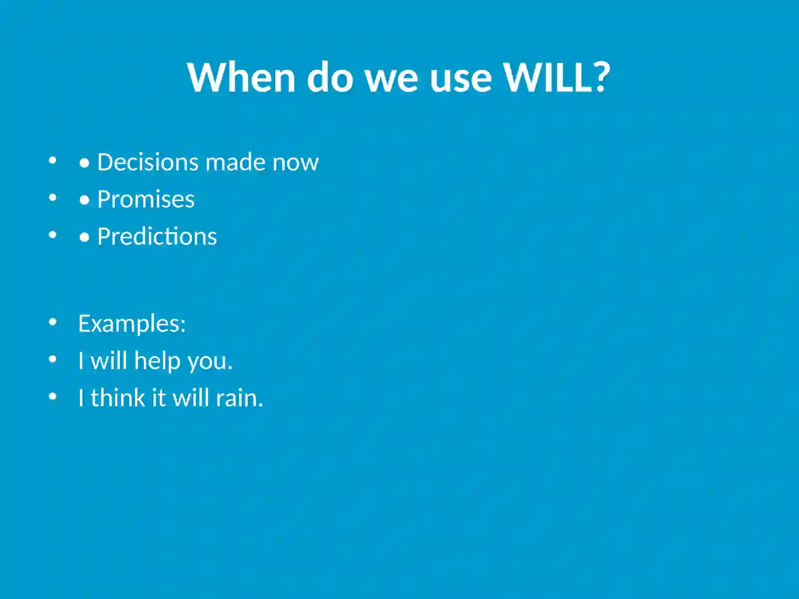 WILL vs GOING TO 2