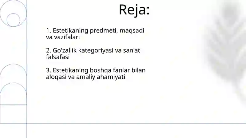 Estetikaning predmeti, maqsadi va vazifalari 2