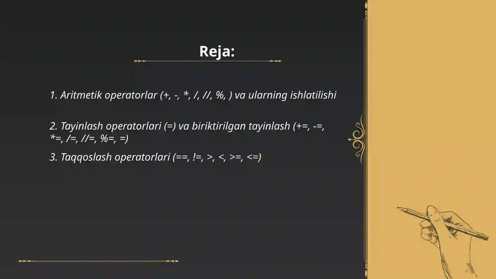 Pythonda operatorlar va ular bilan ishlash 2