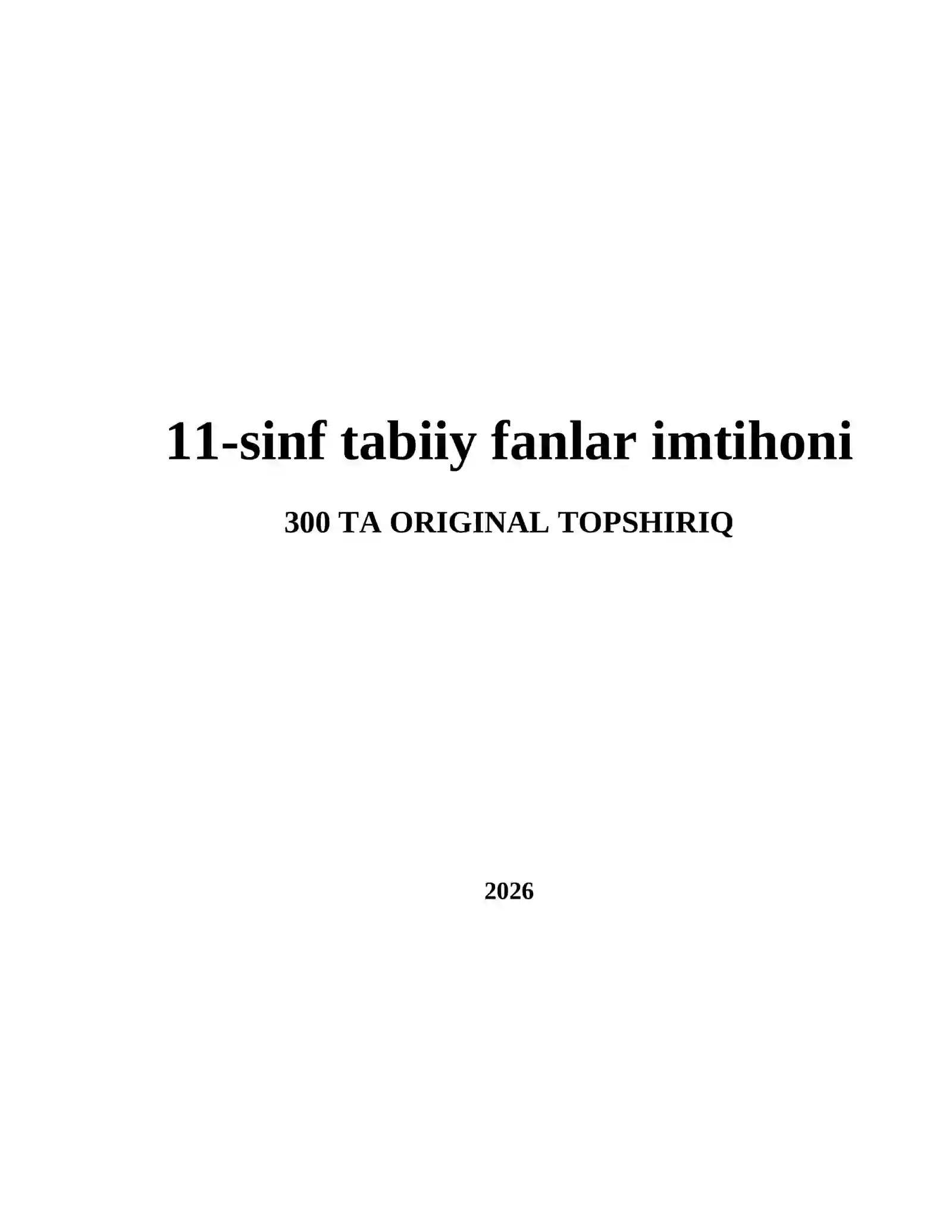 11-sinf tabiiy fanlar imtihoni 2