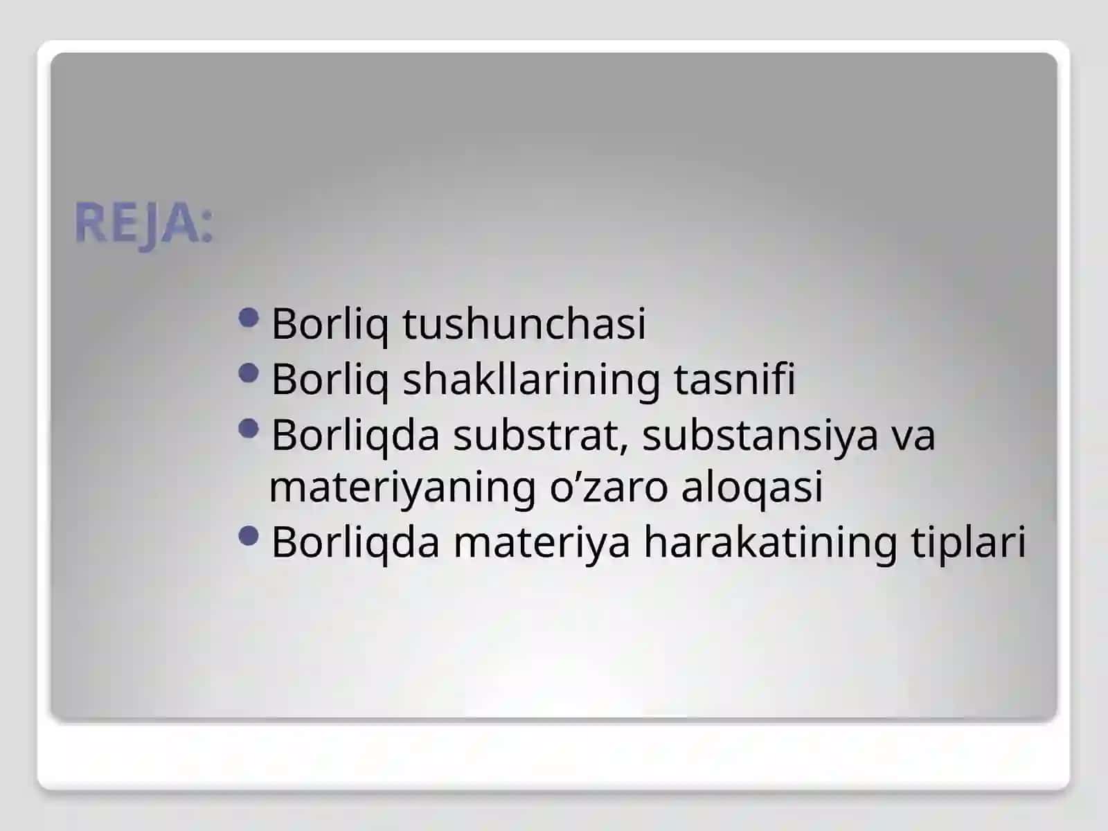 BORLIQ FALSAFASI (Ontologiya) 2