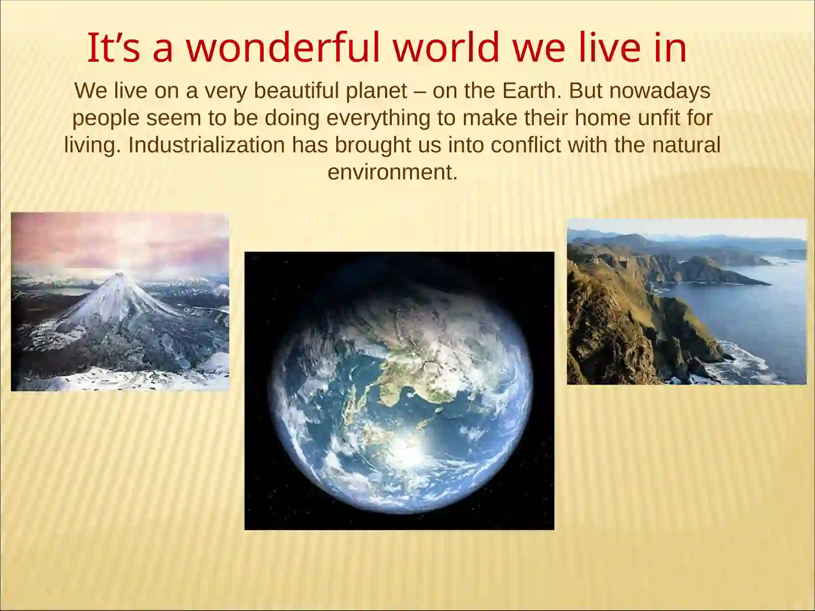 How to save environment? 2