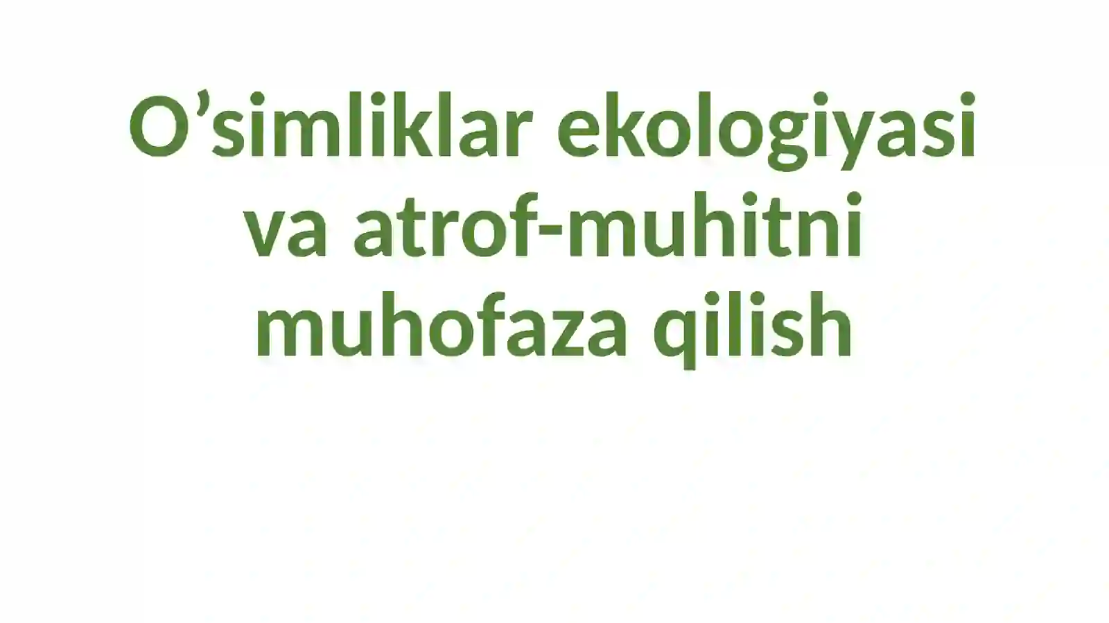 Biotexnologiya va ekologiya Ekologiya va atrof-muhitni muhofazasi ta’lim yo’nalishi 2