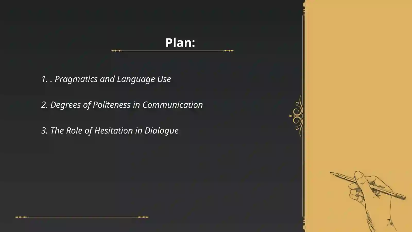 Pragmatics and Language Use 2