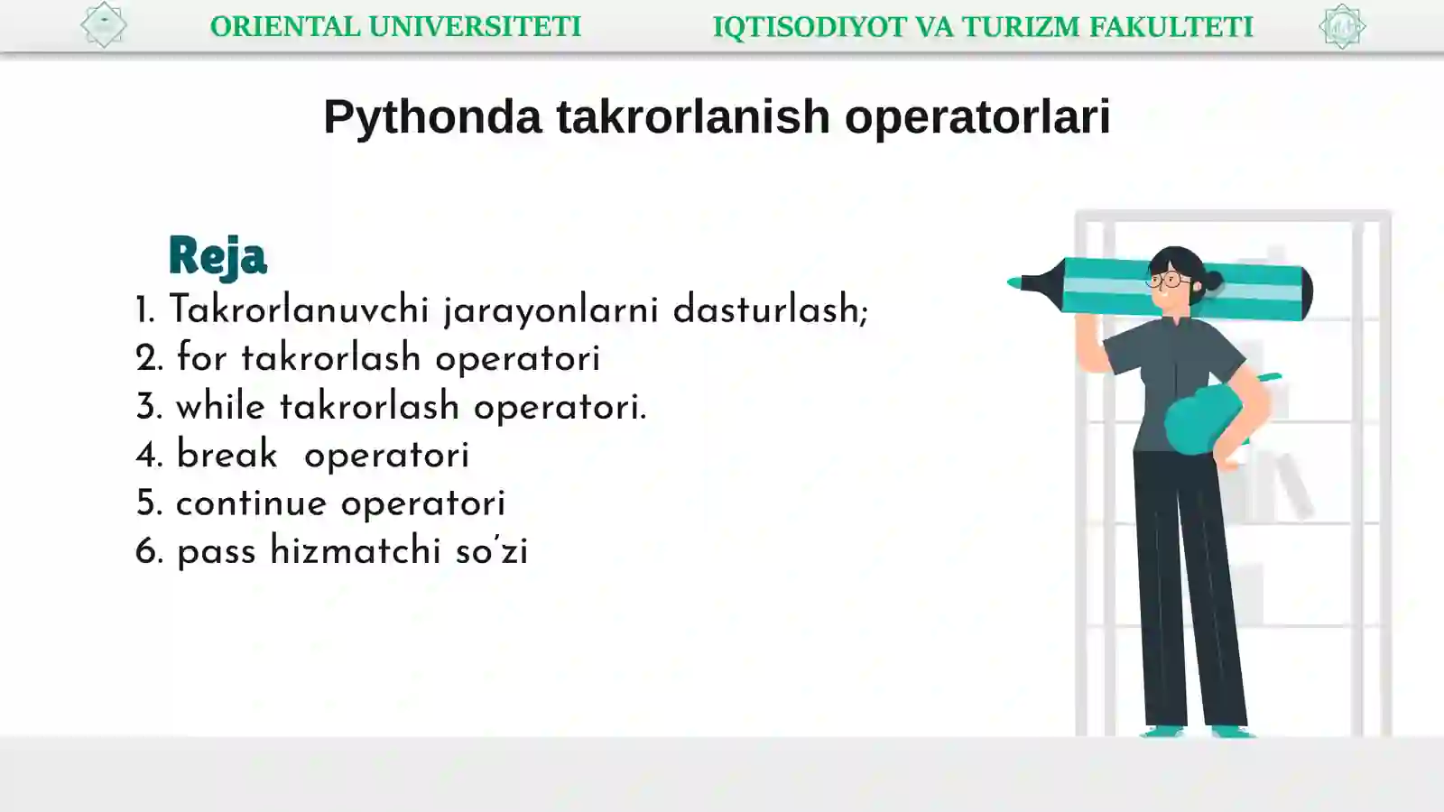 Pythonda takrorlanish operatorlari 2